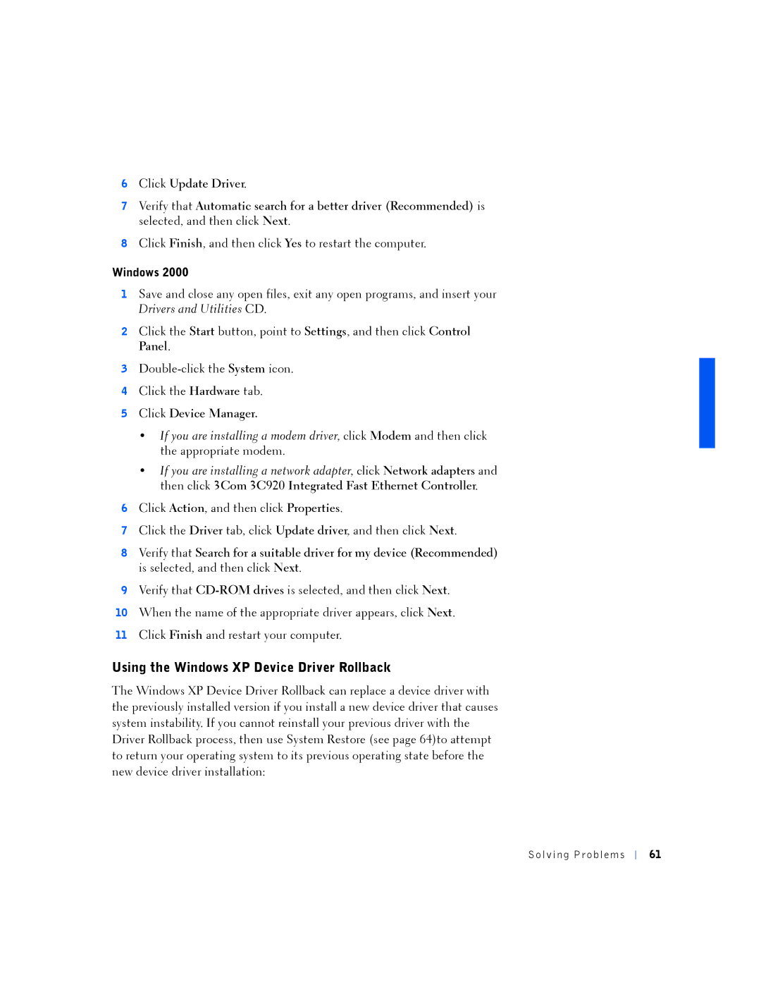 Dell PP01L manual Using the Windows XP Device Driver Rollback 