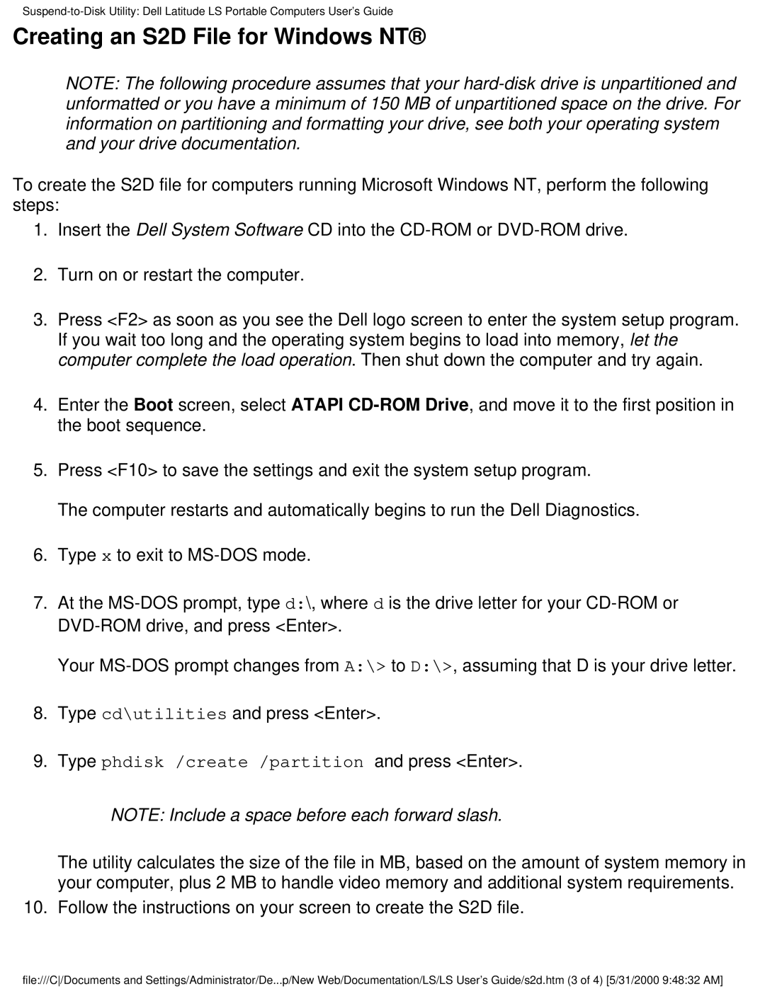 Dell PP01S technical specifications Creating an S2D File for Windows NT, Type phdisk /create /partition and press Enter 