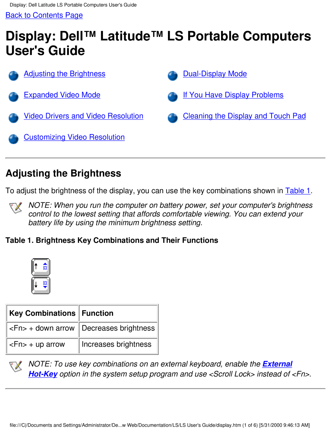 Dell PP01S Adjusting the Brightness, Brightness Key Combinations and Their Functions, Fn + down arrow 