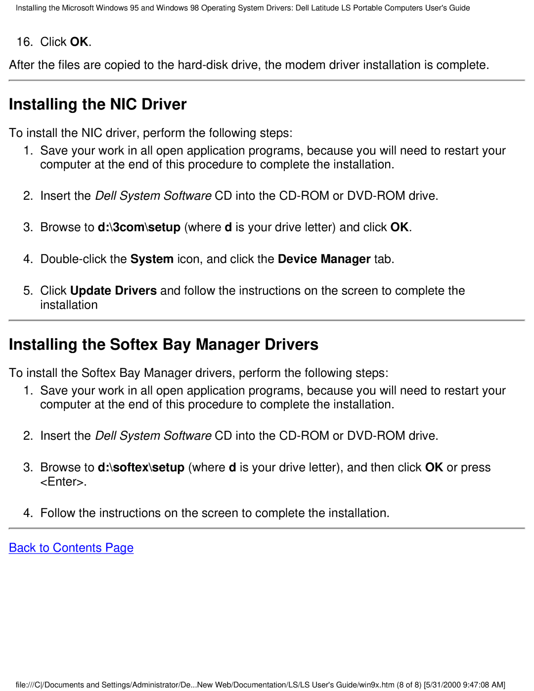 Dell PP01S technical specifications Installing the NIC Driver, Installing the Softex Bay Manager Drivers 