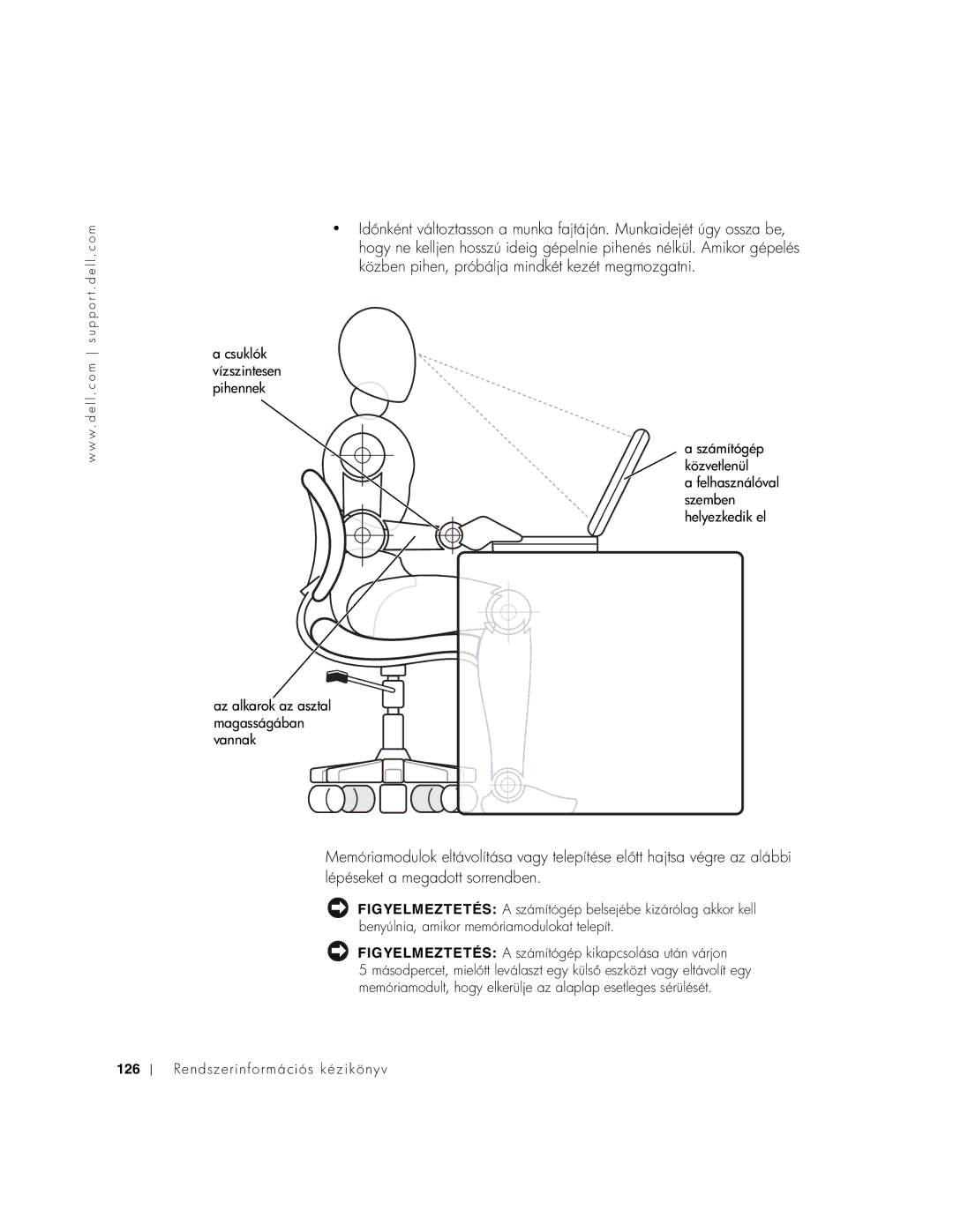 Dell PP01X manual Csuklók Vízszintesen Pihennek, Az alkarok az asztal magasságában vannak, 126 