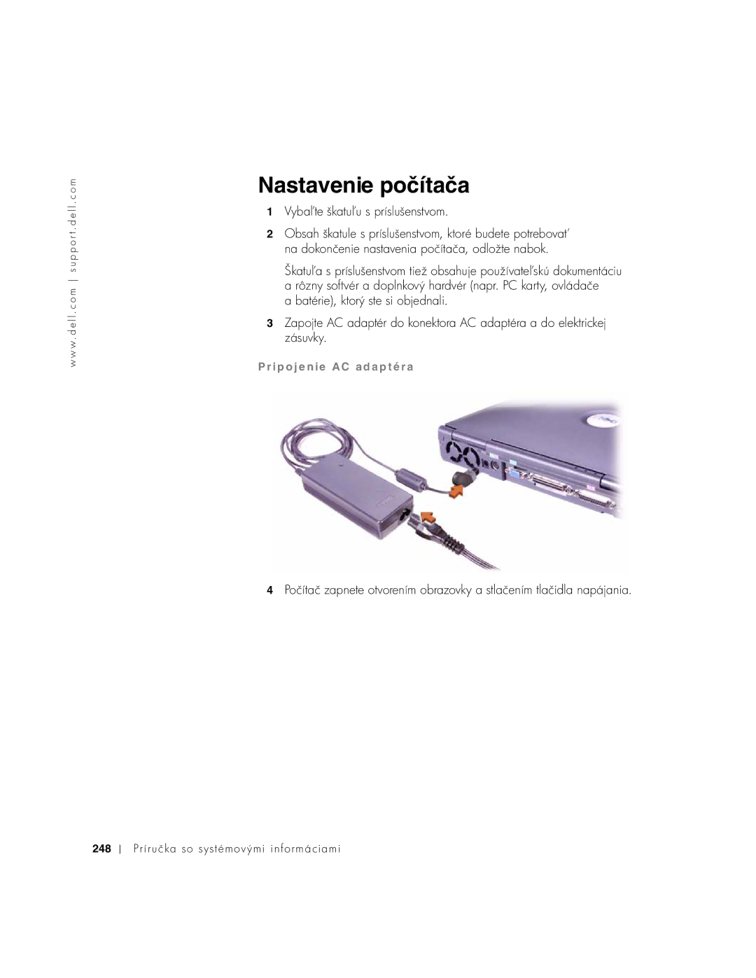 Dell PP01X manual Nastavenie počítača, Vybae škaturíslušenstvom 