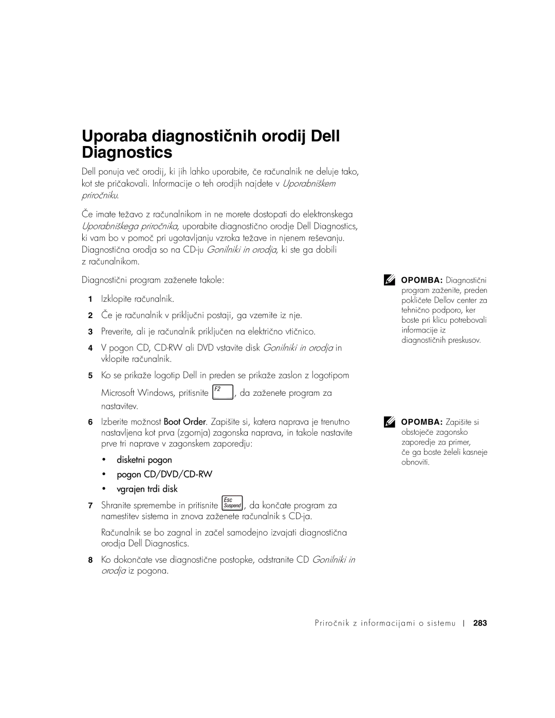 Dell PP01X manual Uporaba diagnostičnih orodij Dell Diagnostics, 283 