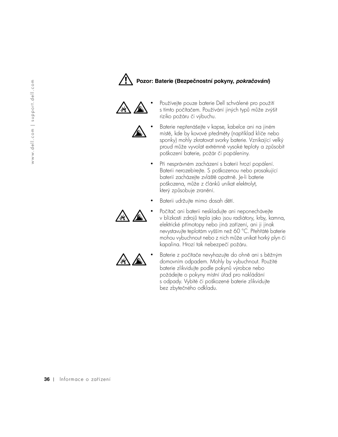 Dell PP01X manual Pozor Baterie Bezpečnostní pokyny, pokračování, Poškozena, mat elektrolyt, který zpobuje zran 