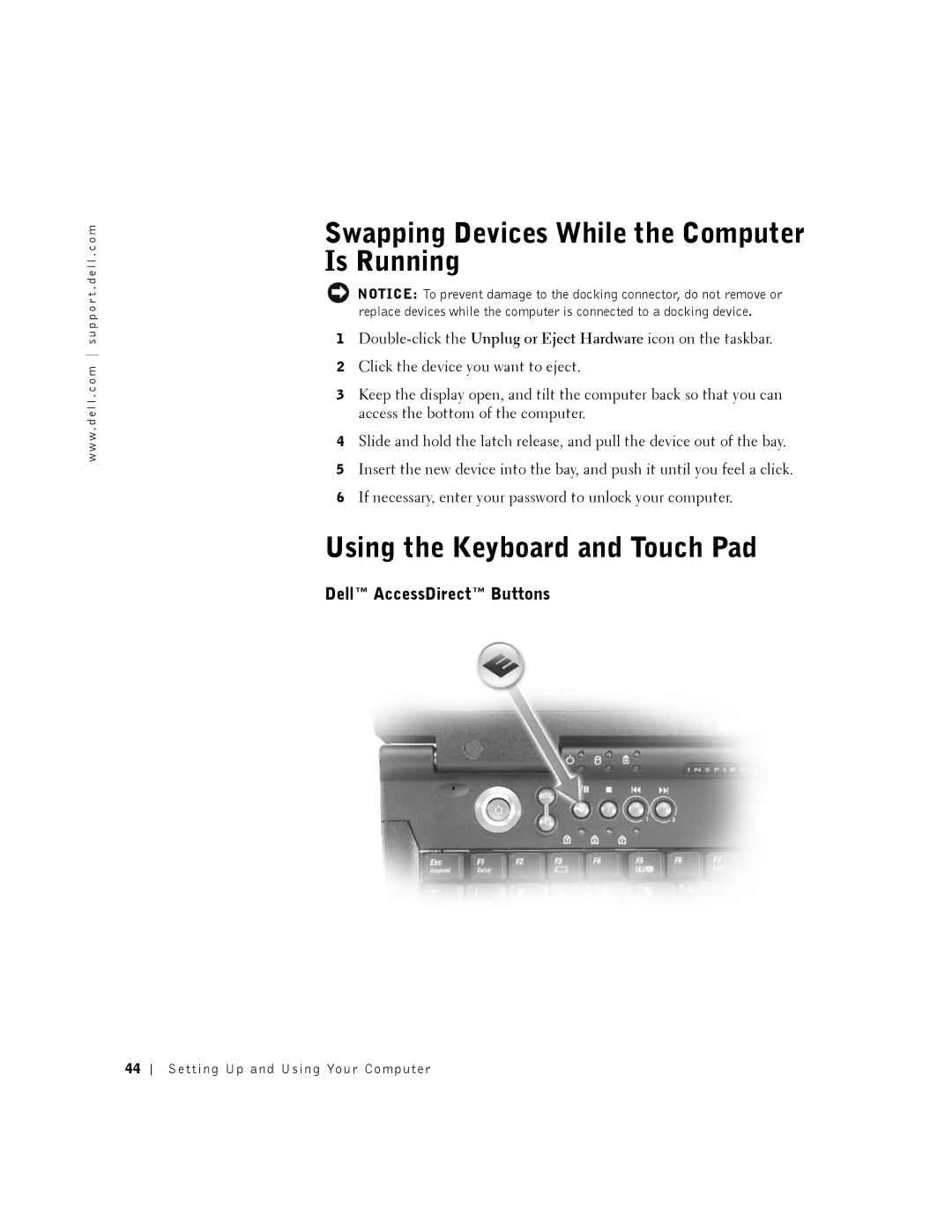 Dell PP01X Swapping Devices While the Computer Is Running, Using the Keyboard and Touch Pad, Dell AccessDirect Buttons 