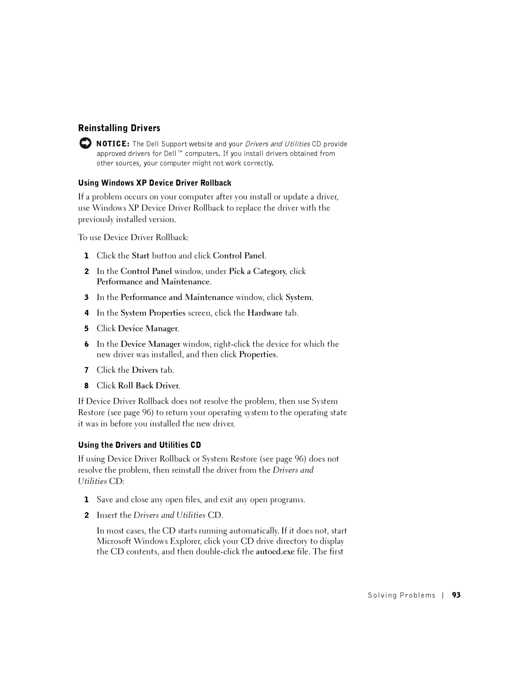 Dell PP01X owner manual Reinstalling Drivers, Using Windows XP Device Driver Rollback, Using the Drivers and Utilities CD 