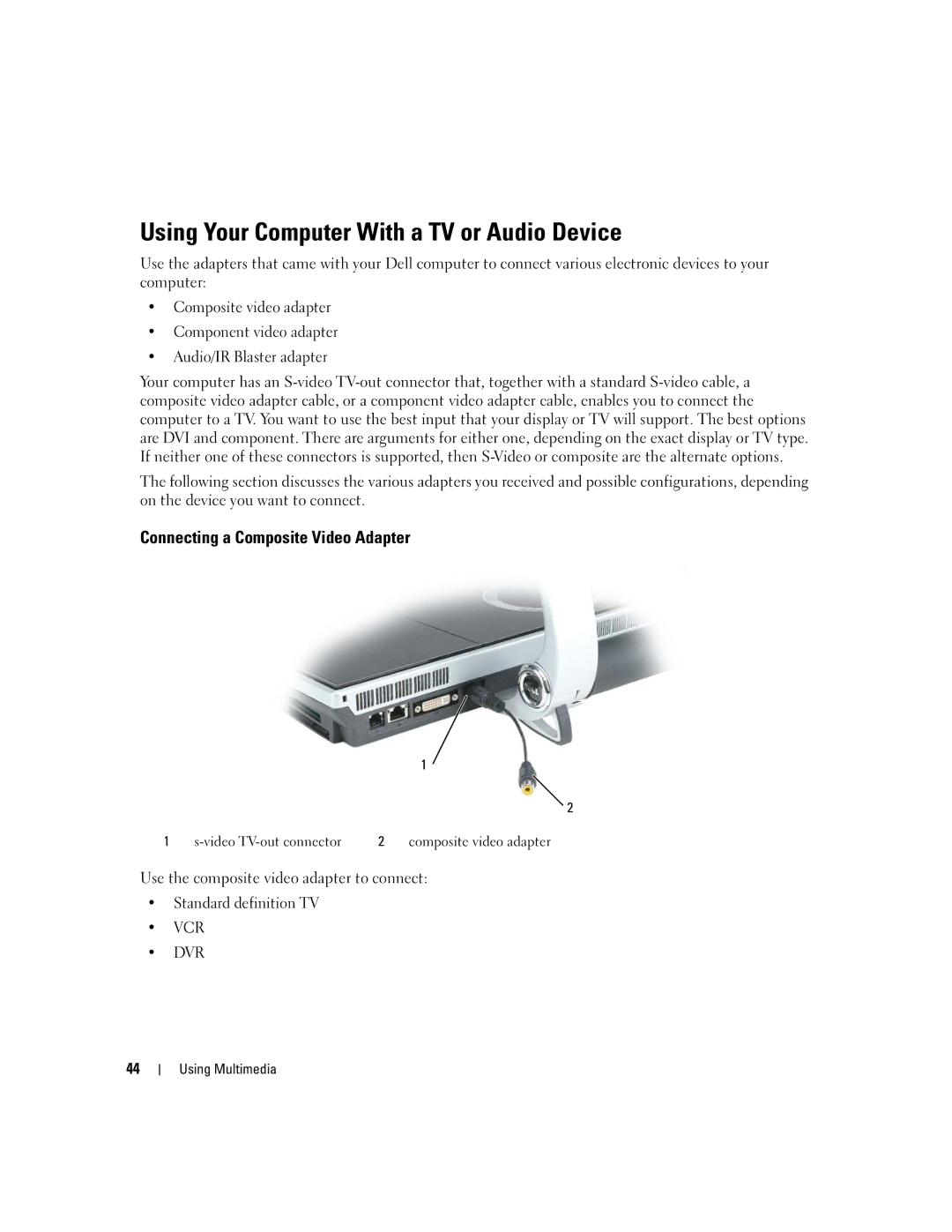 Dell PP03X Using Your Computer With a TV or Audio Device, Connecting a Composite Video Adapter, Standard definition TV 