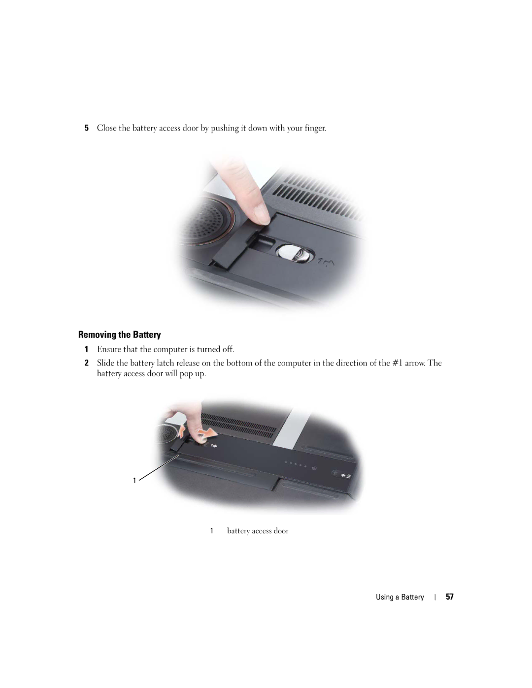 Dell M2010, PP03X owner manual Removing the Battery, Battery access door Using a Battery 