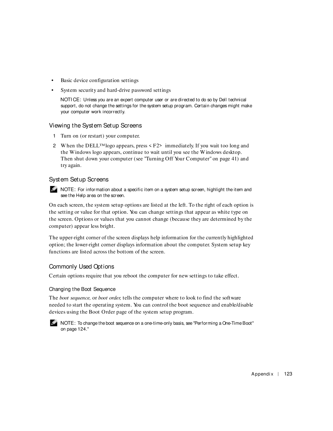 Dell PP04S owner manual Viewing the System Setup Screens, Commonly Used Options, Changing the Boot Sequence, Appendix 123 