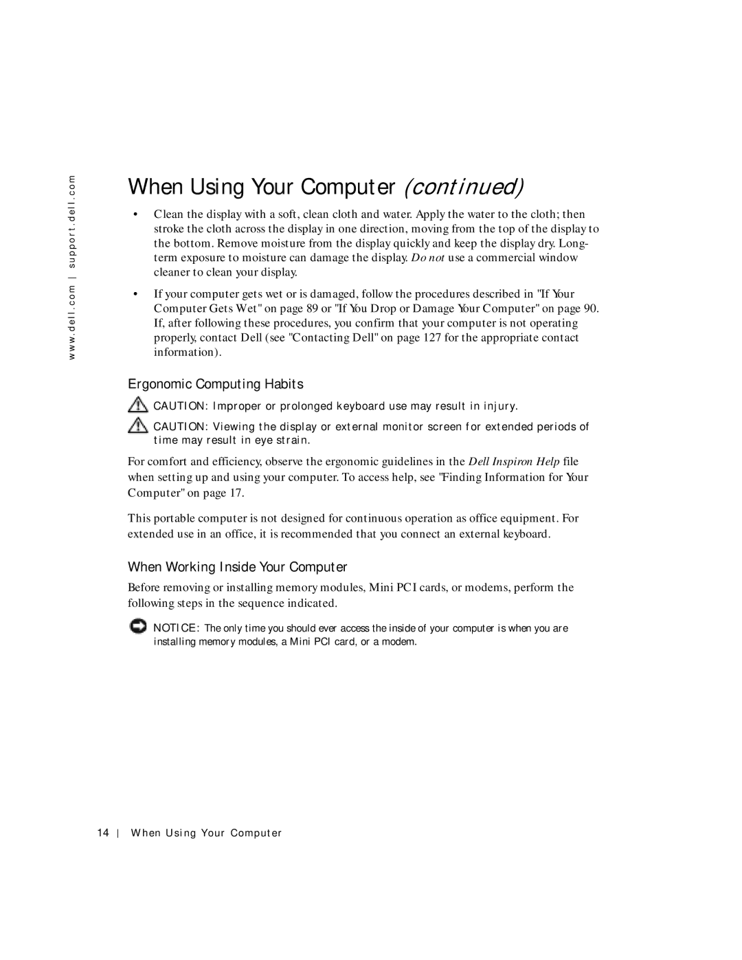 Dell PP04S owner manual Ergonomic Computing Habits, When Working Inside Your Computer 