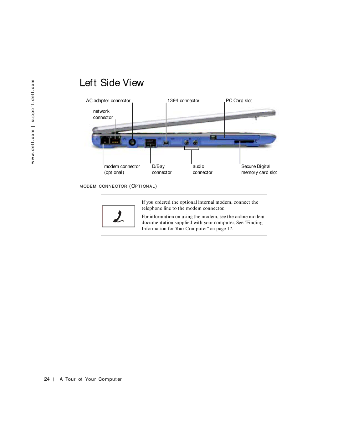 Dell PP04S owner manual Left Side View, If you ordered the optional internal modem, connect 