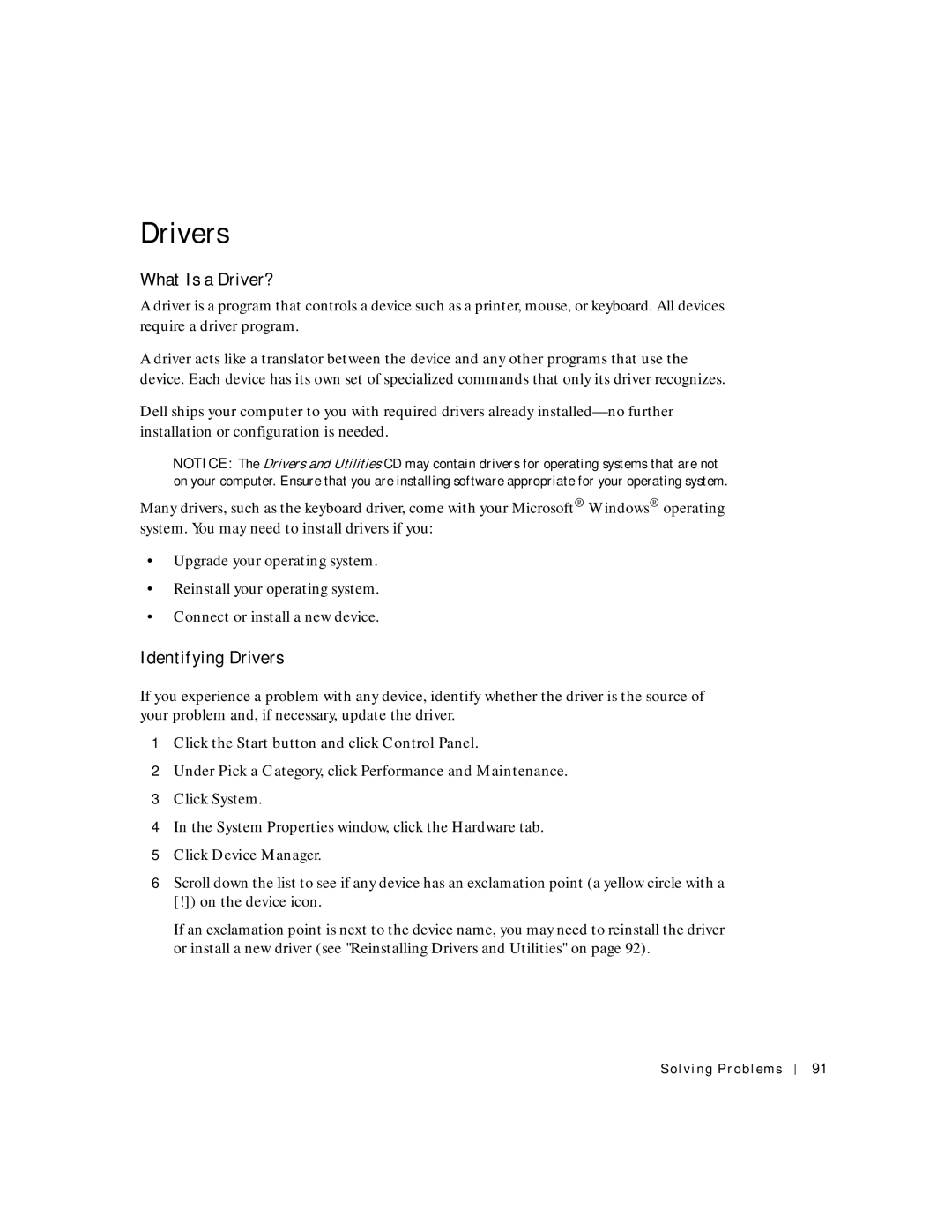 Dell PP04S owner manual What Is a Driver?, Identifying Drivers 