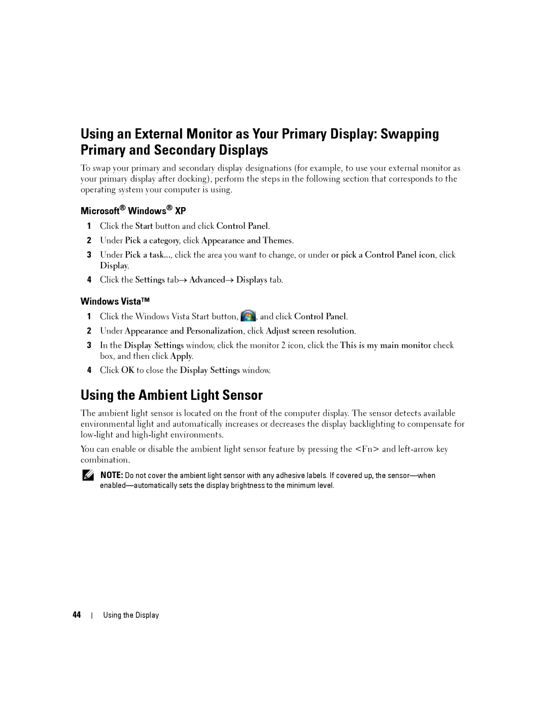 Dell PP04X, D830 manual Using the Ambient Light Sensor, Click the Settings tab→ Advanced→ Displays tab 