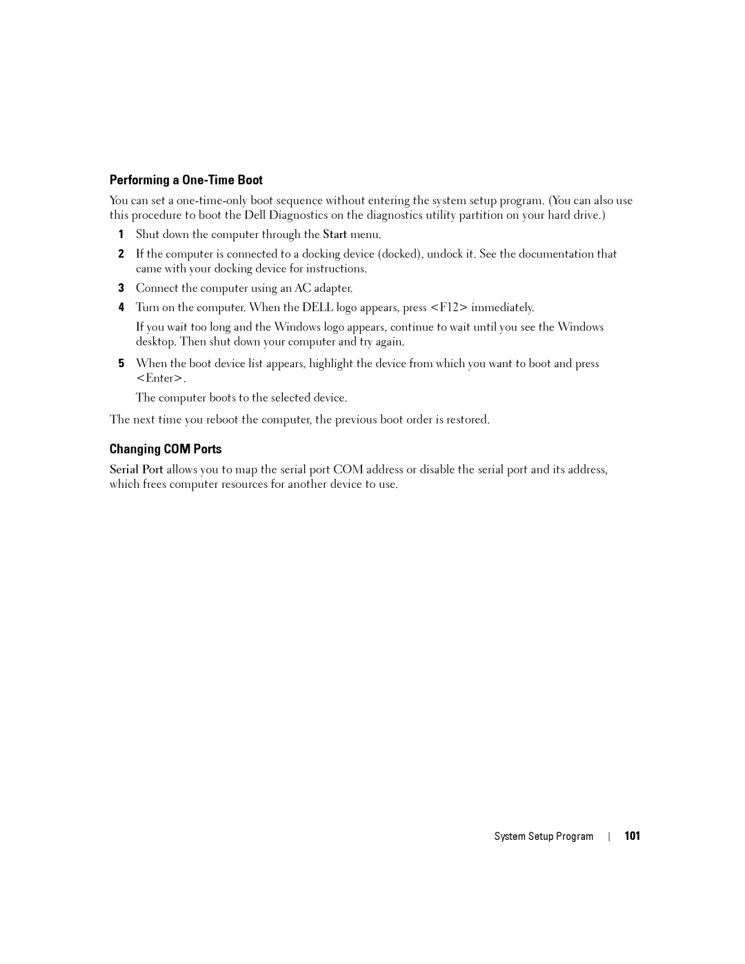 Dell PP04X manual Performing a One-Time Boot, Changing COM Ports, 101 