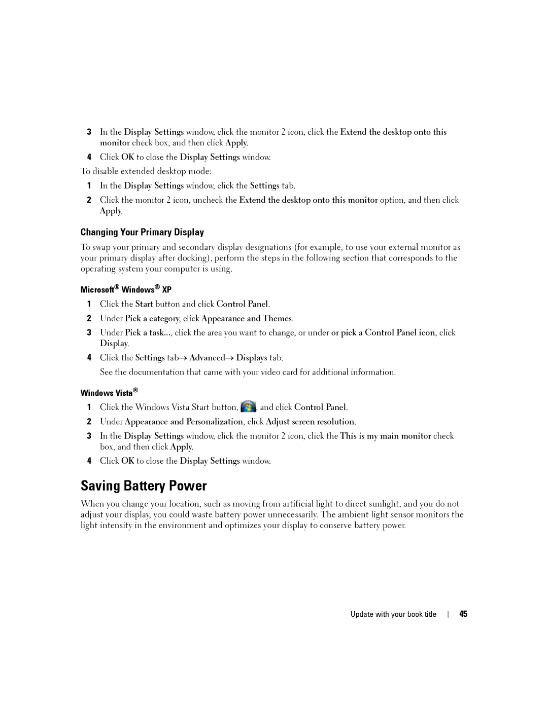 Dell PP04X manual Saving Battery Power, Changing Your Primary Display, Click the Settings tab→ Advanced→ Displays tab 