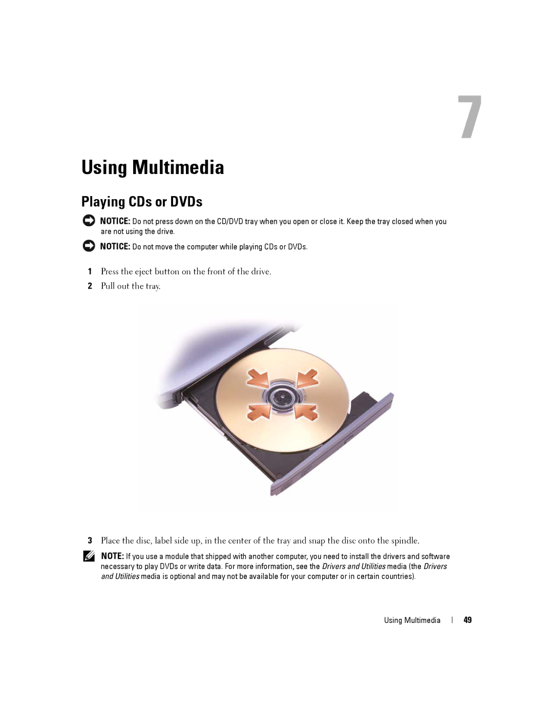 Dell PP04X manual Using Multimedia, Playing CDs or DVDs 