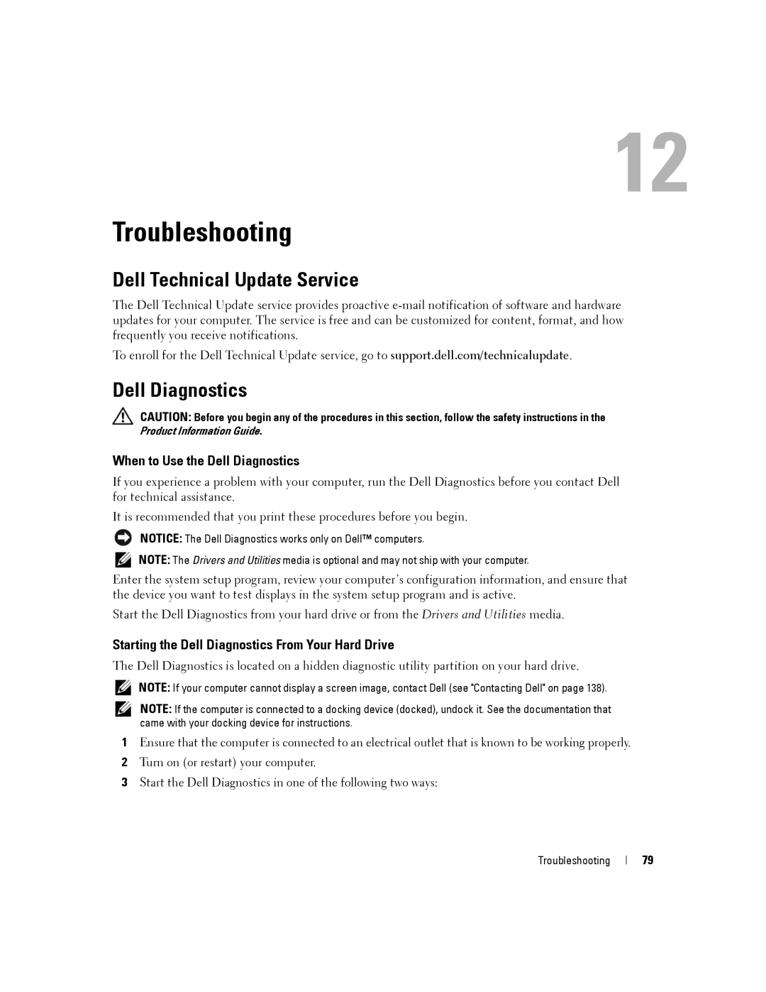 Dell PP04X manual Troubleshooting, Dell Technical Update Service, When to Use the Dell Diagnostics 