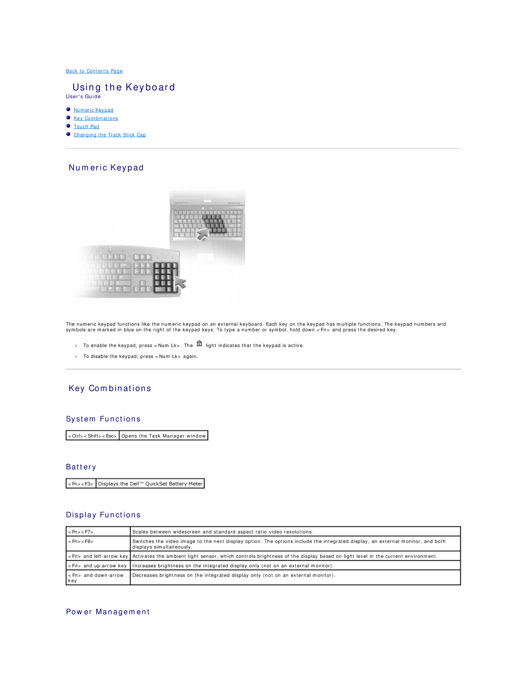 Dell PP04X specifications Using the Keyboard, Numeric Keypad, Key Combinations 