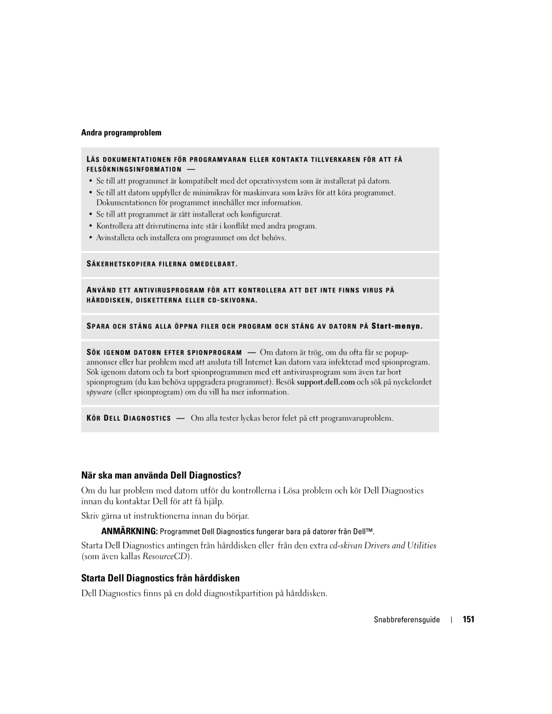 Dell PP05S Använda Dell Diagnostics, När ska man använda Dell Diagnostics?, Starta Dell Diagnostics från hårddisken, 151 