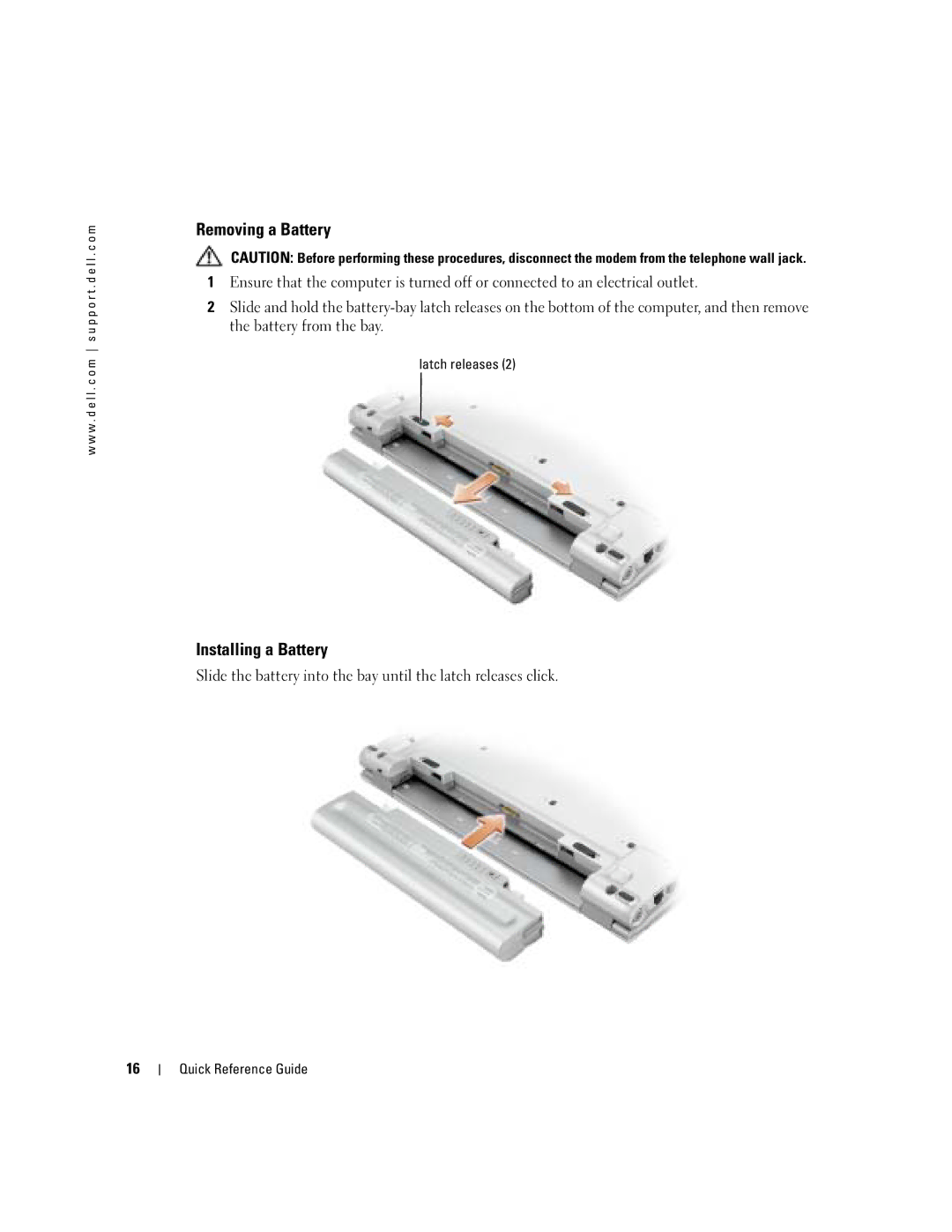 Dell PP05S manual Removing a Battery, Installing a Battery, Latch releases 