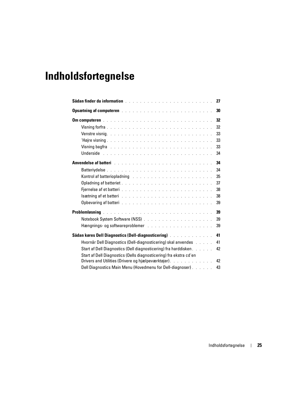 Dell PP05S manual Indholdsfortegnelse, Sådan køres Dell Diagnostics Dell-diagnosticering 