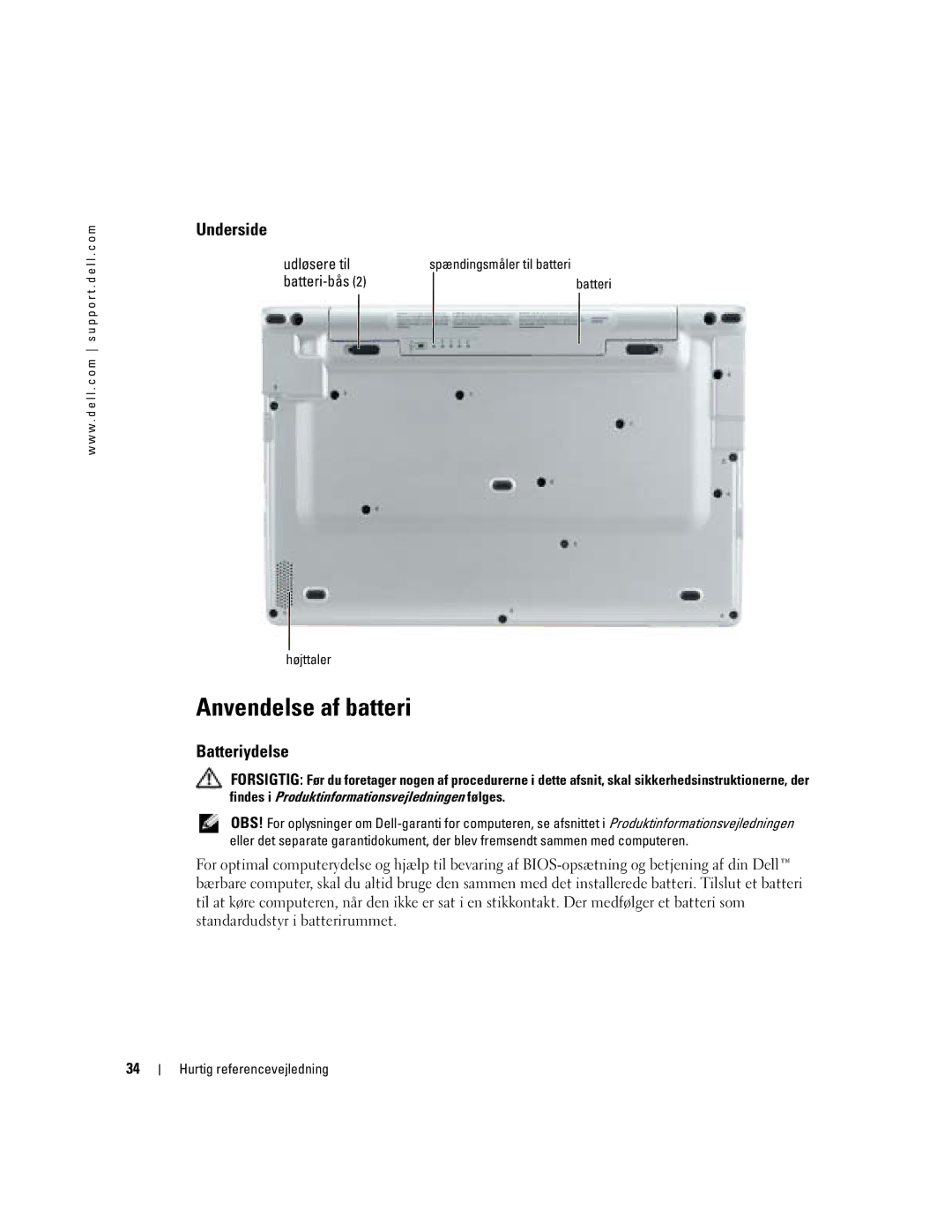 Dell PP05S manual Anvendelse af batteri, Underside, Batteriydelse, Udløsere til, Batteri-bås 