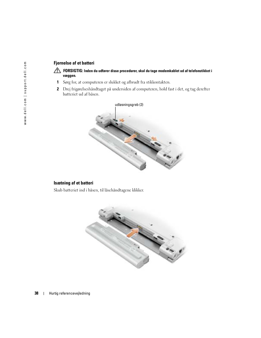 Dell PP05S manual Fjernelse af et batteri, Isætning af et batteri, Udløsningsgreb 