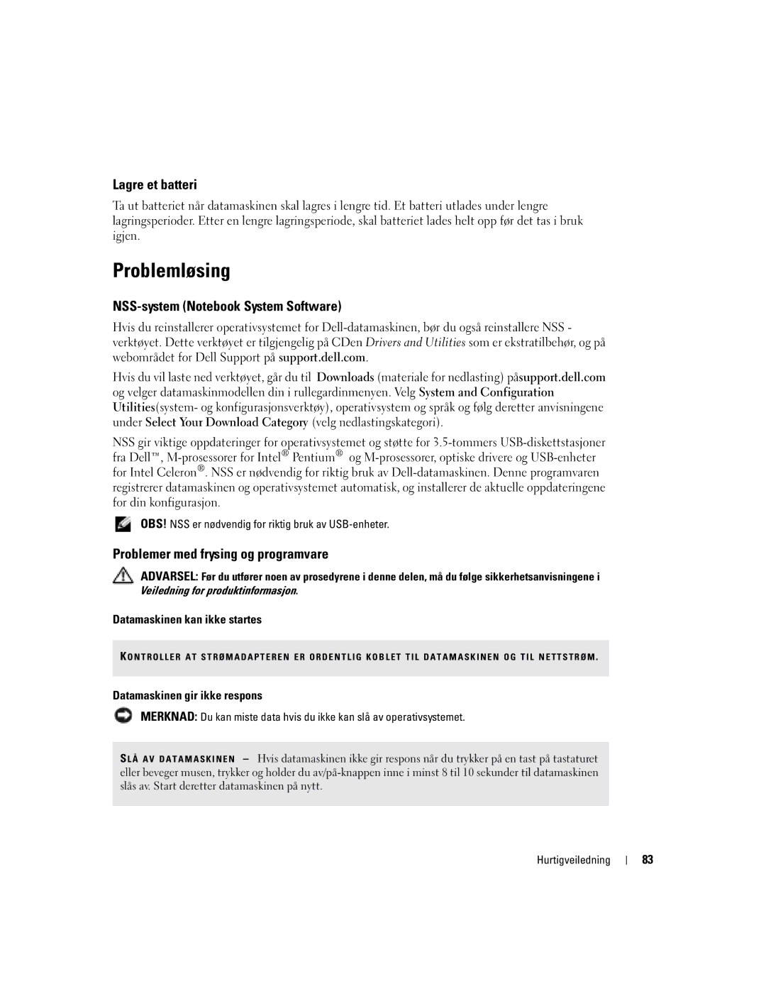 Dell PP05S Problemløsing, Lagre et batteri, NSS-system Notebook System Software, Problemer med frysing og programvare 