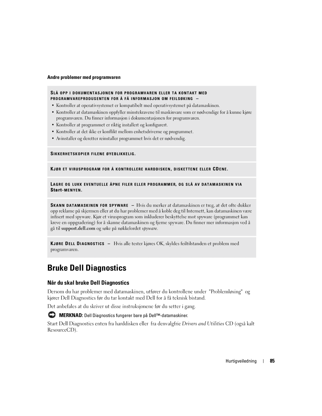 Dell PP05S manual Bruke Dell Diagnostics, Når du skal bruke Dell Diagnostics, Andre problemer med programvaren 