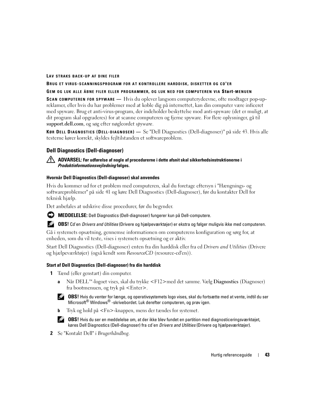 Dell PP05XA manual Hvornår Dell Diagnostics Dell-diagnoser skal anvendes 