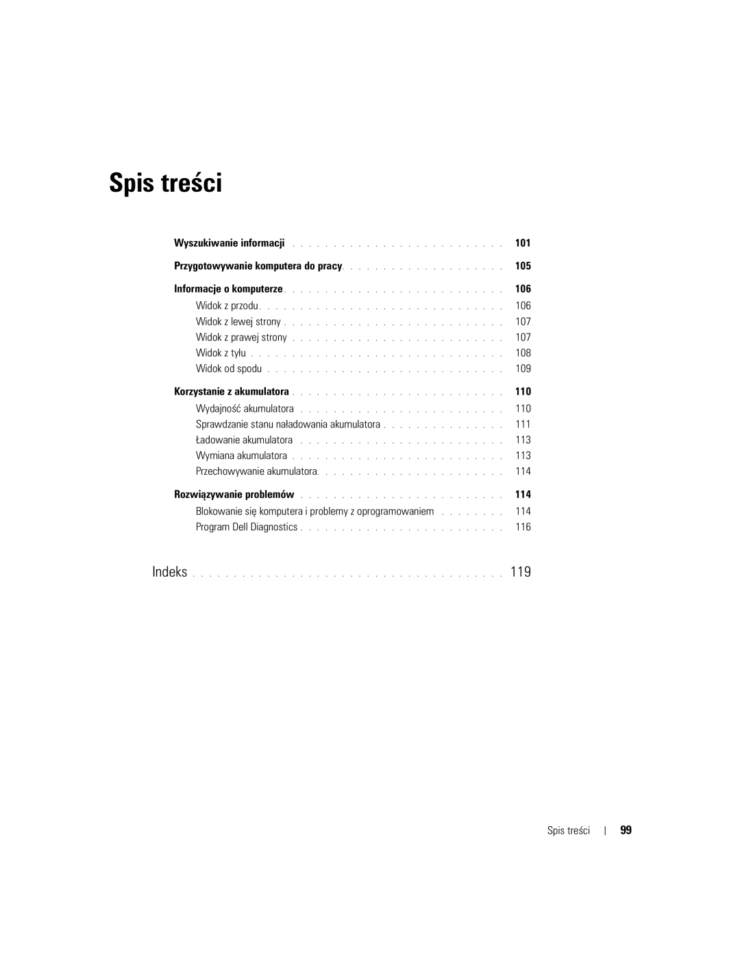 Dell PP05XA manual 106, 107, 108, 109, 110, Sprawdzanie stanu naładowania akumulatora 111, 113, 114, 116, Spis treści 