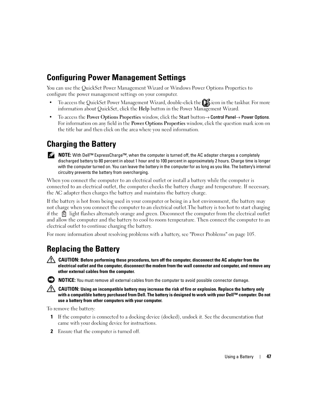 Dell M1710 Configuring Power Management Settings, Charging the Battery, Replacing the Battery, To remove the battery 