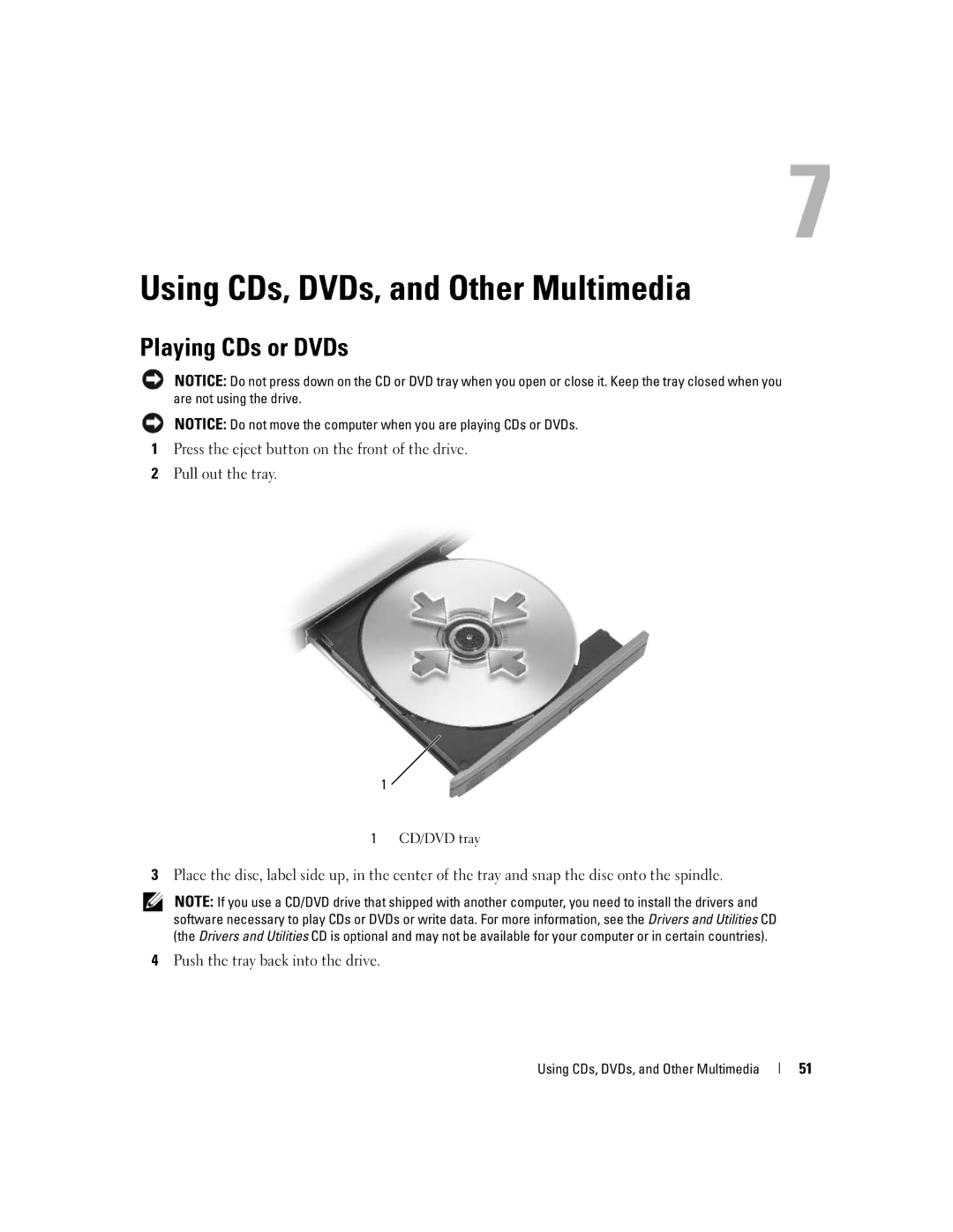 Dell M1710, PP05XB owner manual Using CDs, DVDs, and Other Multimedia, Playing CDs or DVDs 