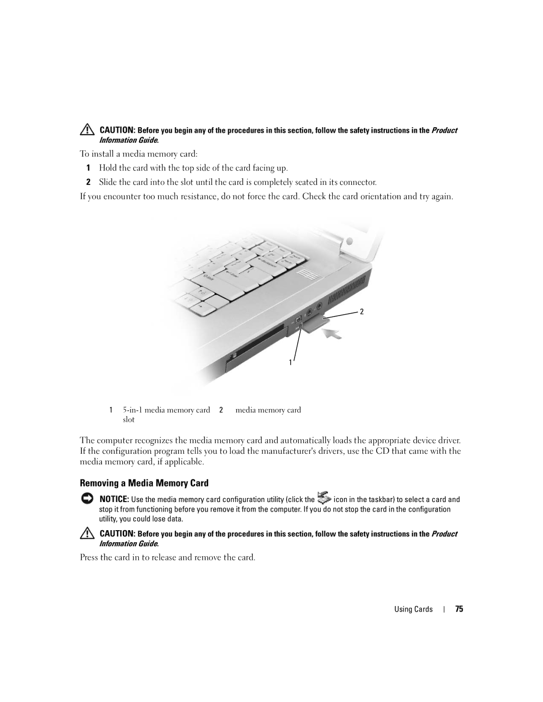 Dell M1710 Removing a Media Memory Card, To install a media memory card, Press the card in to release and remove the card 