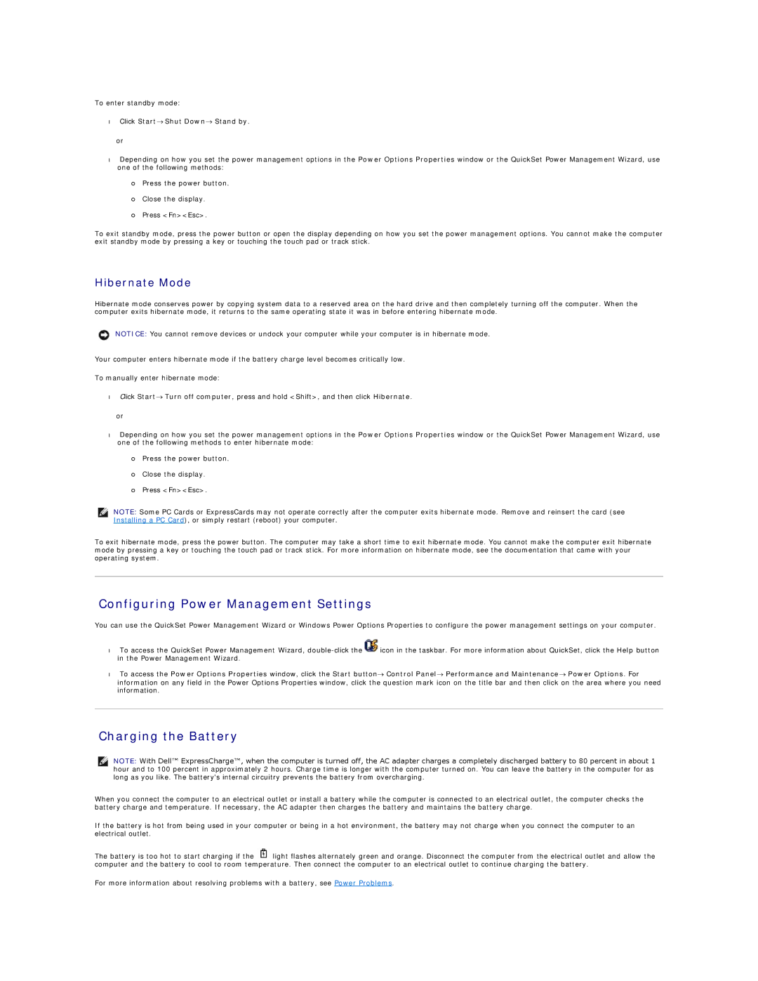 Dell D410 Configuring Power Management Settings, Charging the Battery, Hibernate Mode, Click Start→ Shut Down→ Stand by 