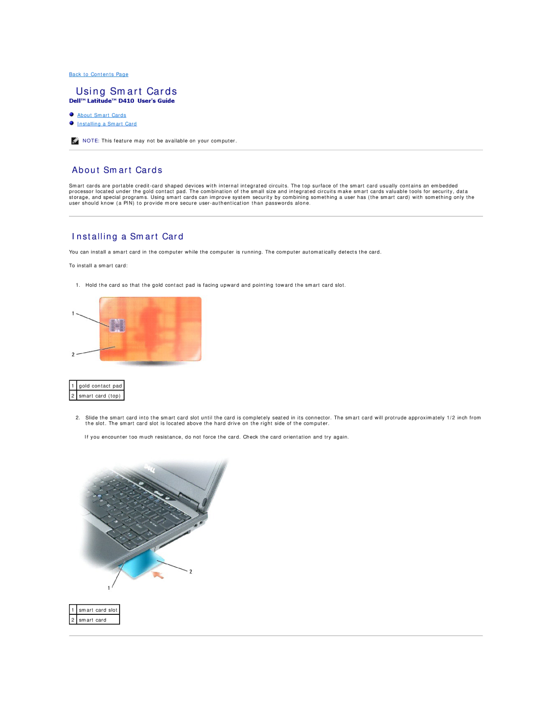 Dell D410, PP06S specifications Using Smart Cards, About Smart Cards, Installing a Smart Card 