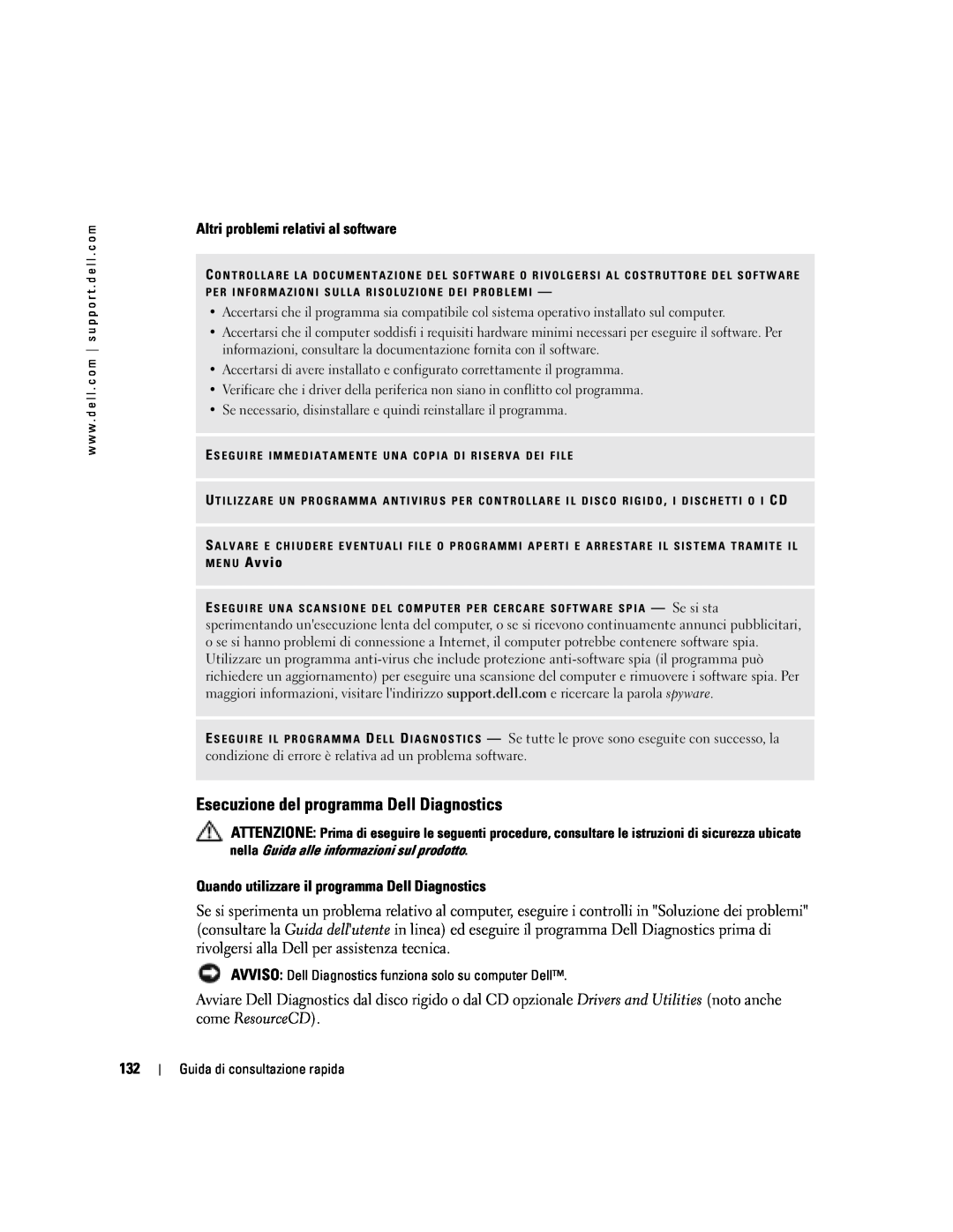 Dell PP06S manual Esecuzione del programma Dell Diagnostics, Altri problemi relativi al software 