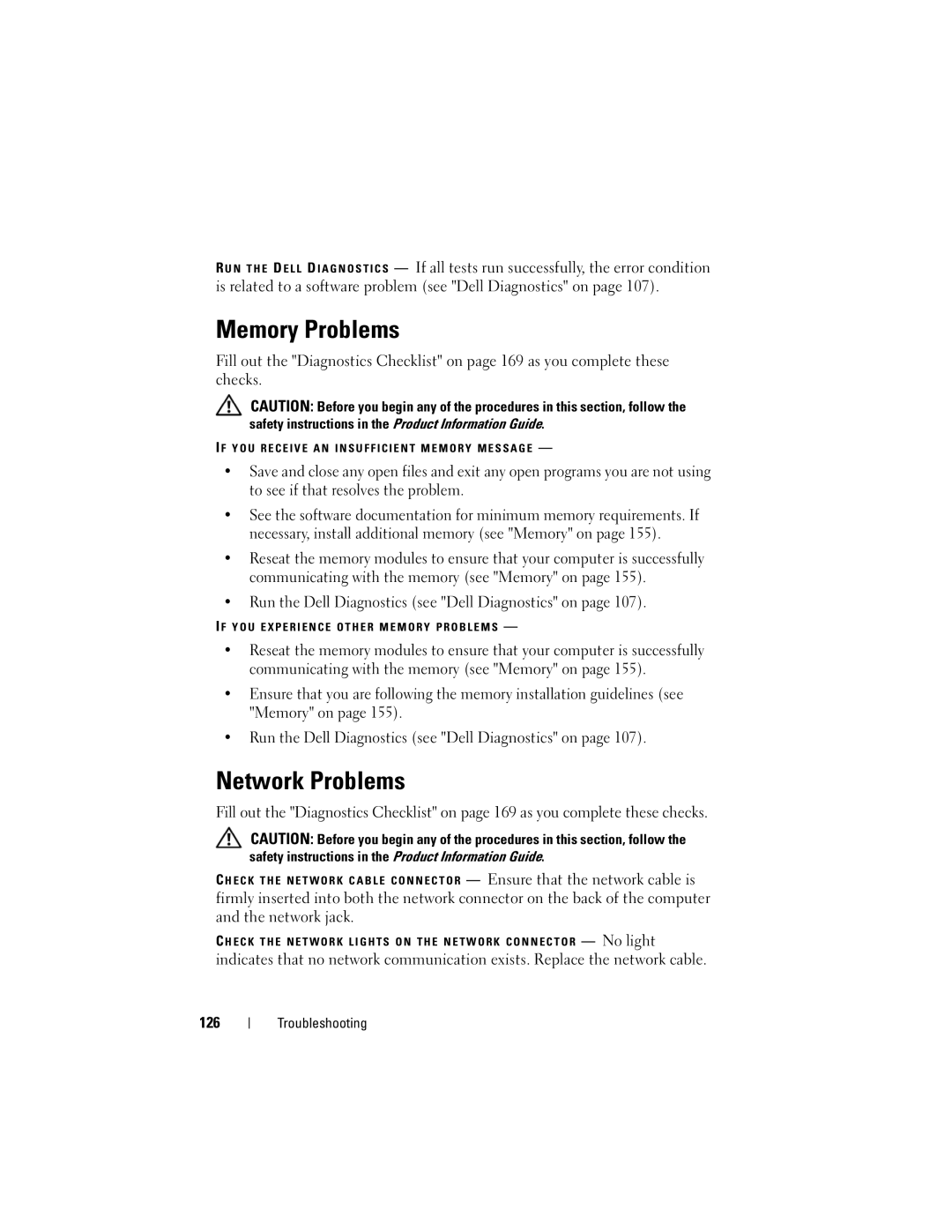 Dell PP06XA, TM373 owner manual Memory Problems, Network Problems, Run the Dell Diagnostics see Dell Diagnostics on, 126 