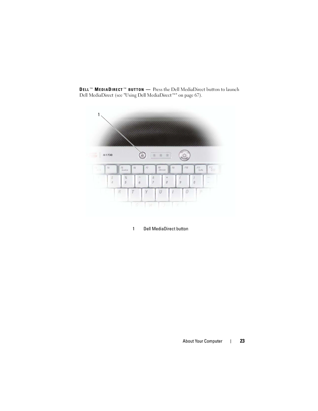 Dell TM373, PP06XA owner manual Dell MediaDirect button About Your Computer 