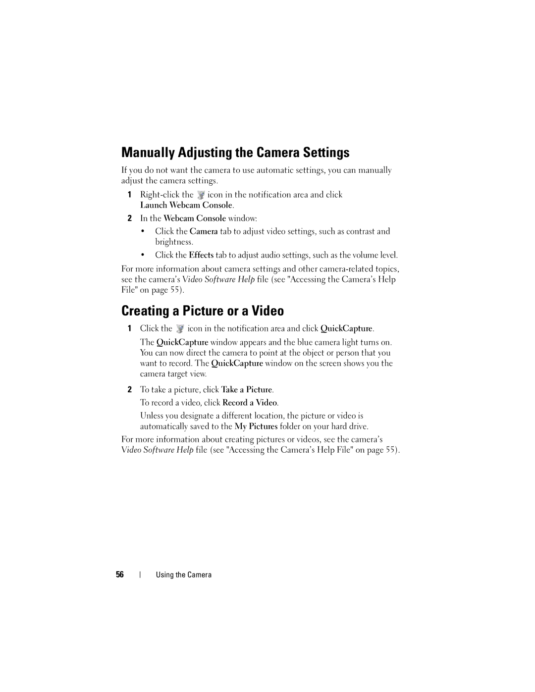 Dell PP06XA, TM373 owner manual Manually Adjusting the Camera Settings, Creating a Picture or a Video 