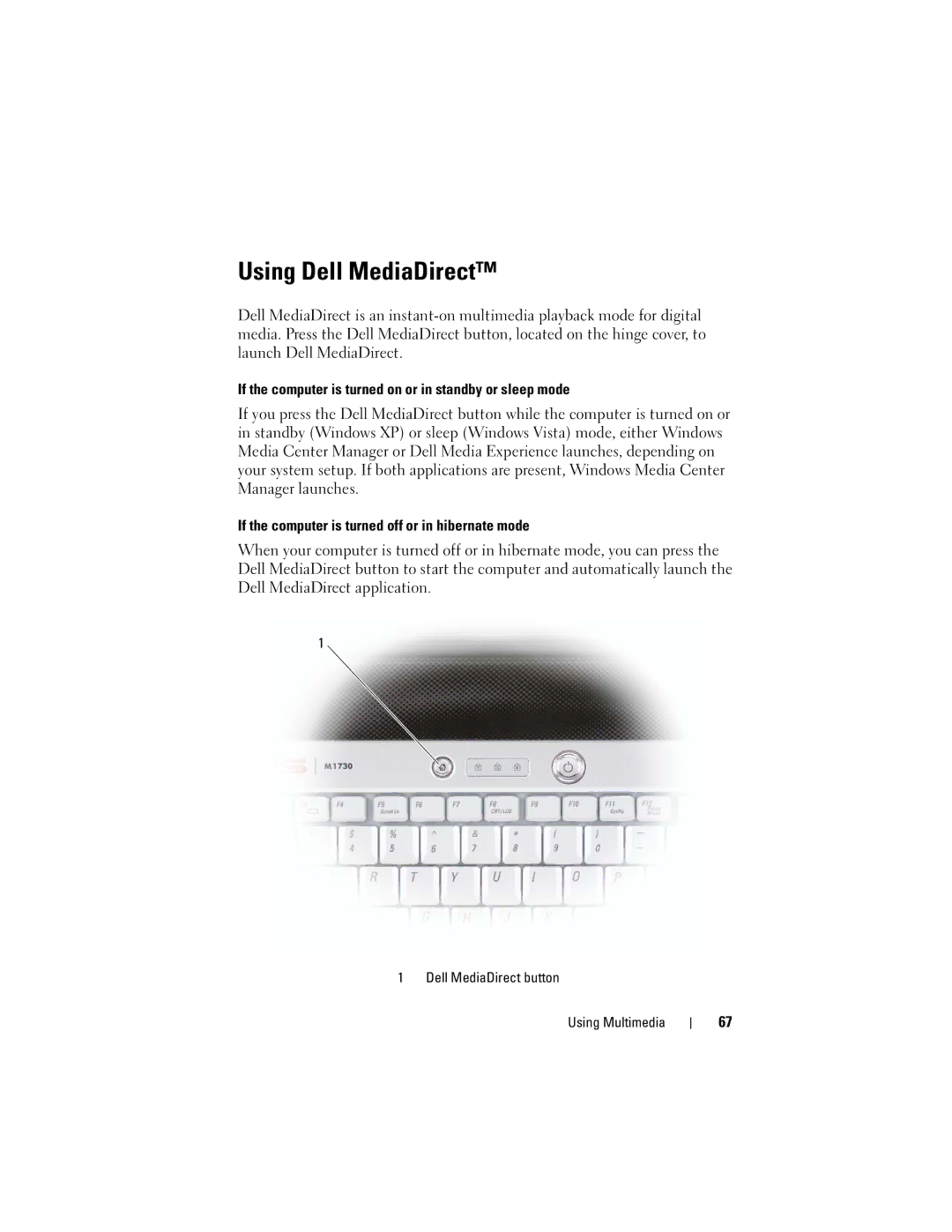 Dell TM373, PP06XA owner manual Using Dell MediaDirect, If the computer is turned on or in standby or sleep mode 