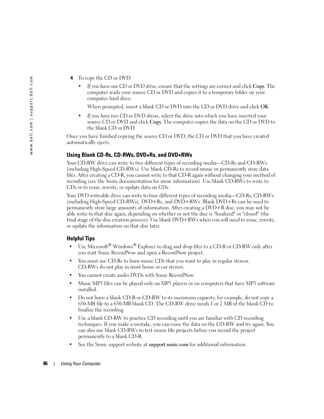 Dell PP09L owner manual Using Blank CD-Rs, CD-RWs, DVD+Rs, and DVD+RWs, Helpful Tips 