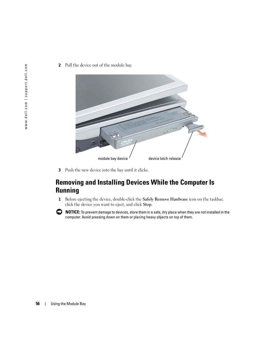 Dell PP09L owner manual Pull the device out of the module bay, Push the new device into the bay until it clicks 