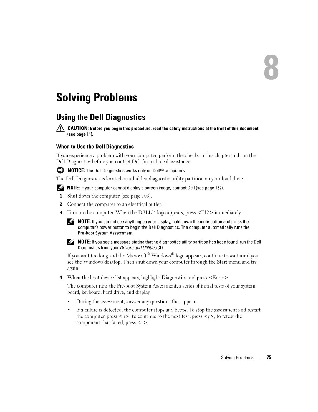 Dell PP09L owner manual Using the Dell Diagnostics, When to Use the Dell Diagnostics 