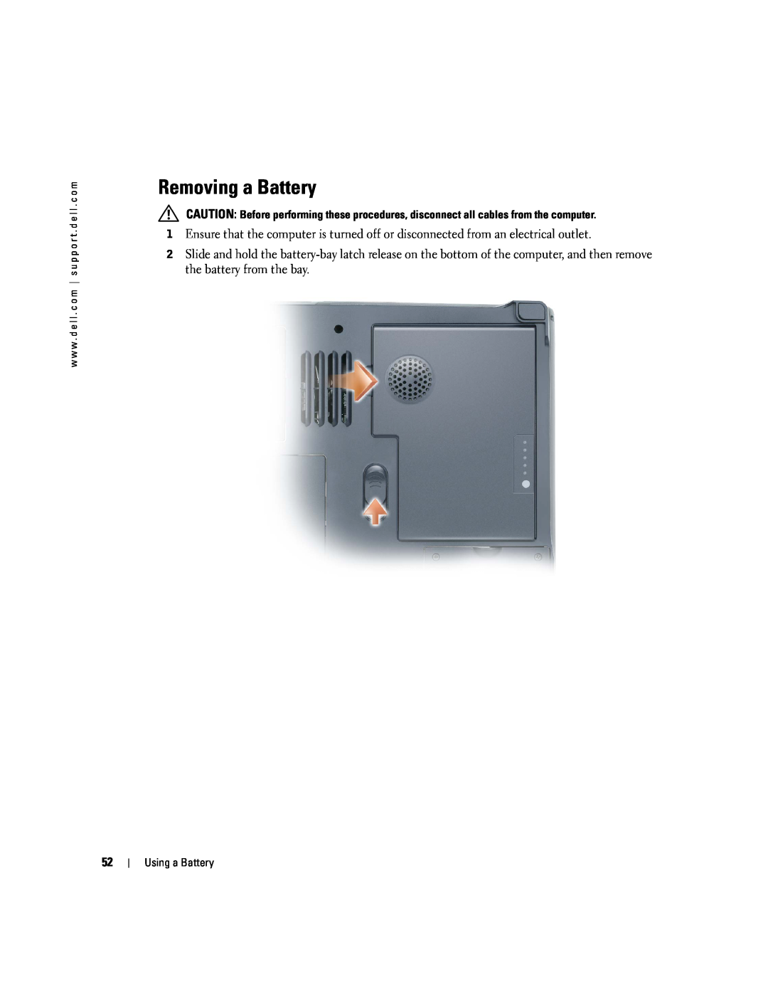 Dell PP09L owner manual Removing a Battery 