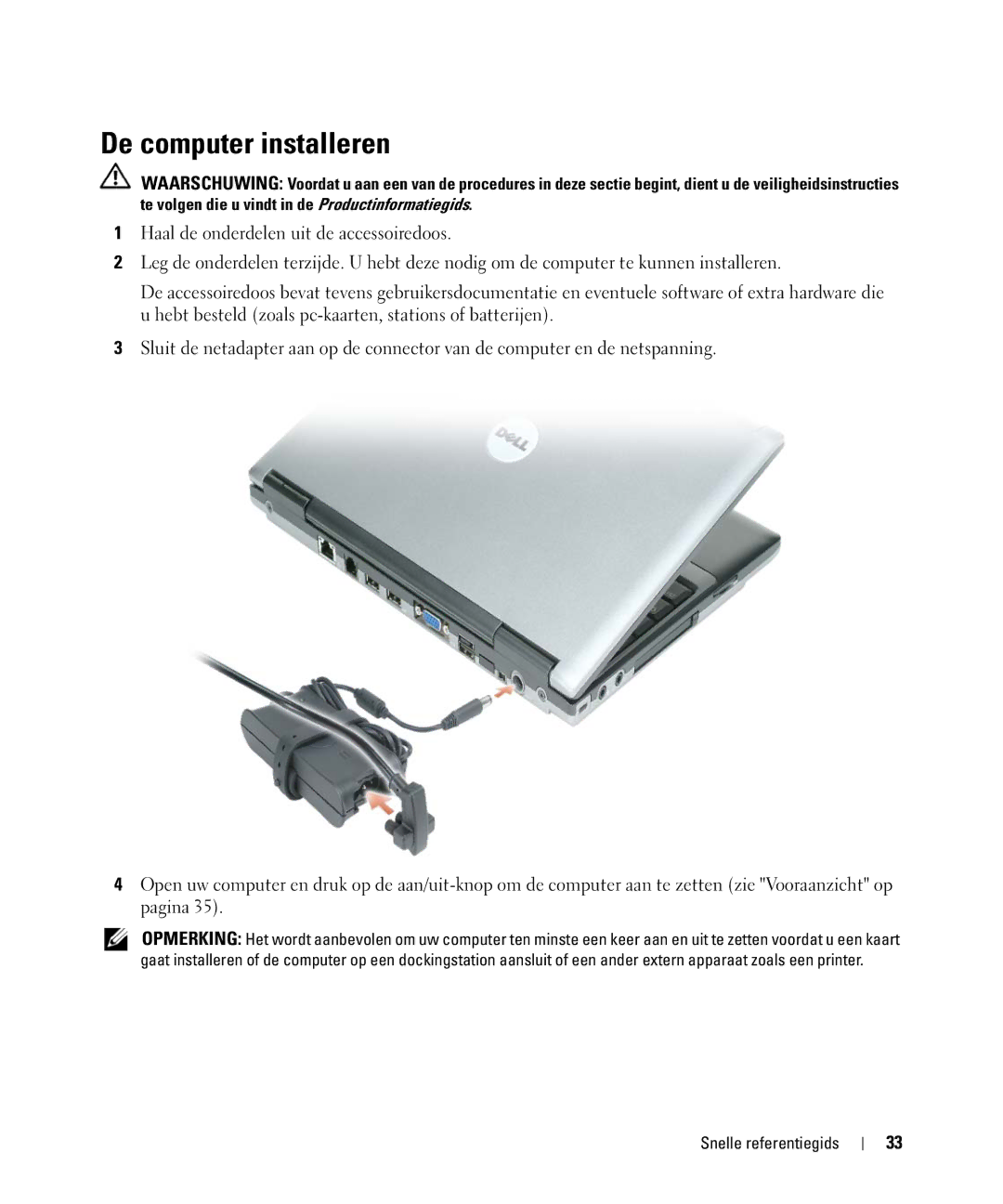 Dell JG941, PP09S manual De computer installeren 