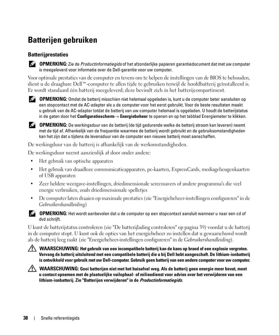 Dell PP09S, JG941 manual Batterijen gebruiken, Batterijprestaties 