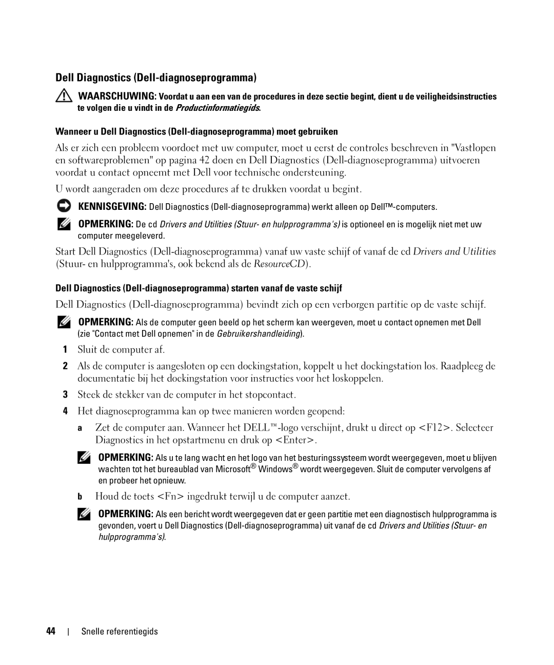 Dell PP09S, JG941 manual Dell Diagnostics Dell-diagnoseprogramma, Houd de toets Fn ingedrukt terwijl u de computer aanzet 