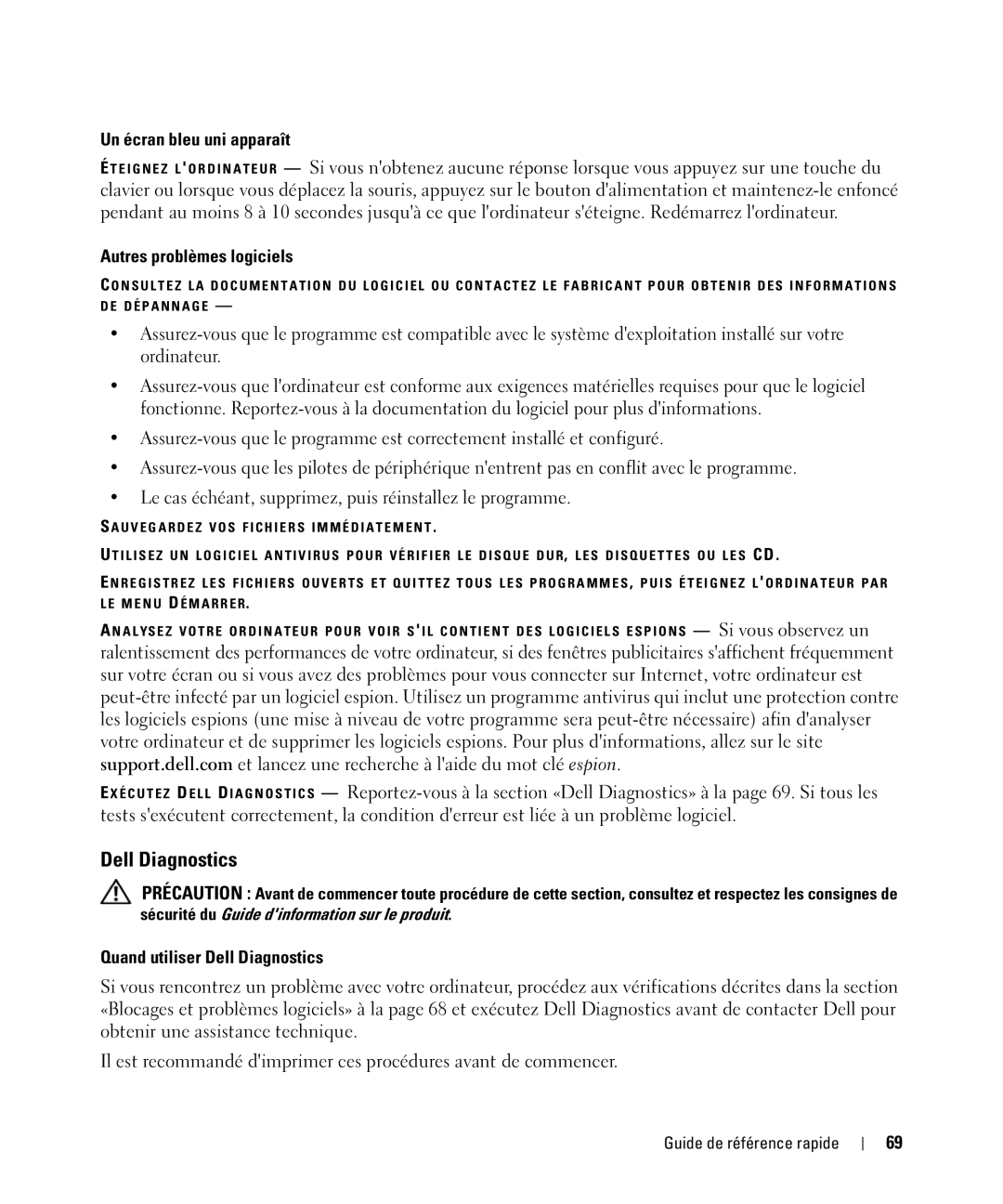 Dell JG941, PP09S manual Un écran bleu uni apparaît, Autres problèmes logiciels, Quand utiliser Dell Diagnostics 