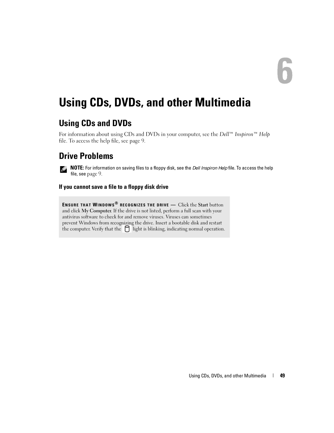 Dell PP10L owner manual Using CDs, DVDs, and other Multimedia, Using CDs and DVDs, Drive Problems 